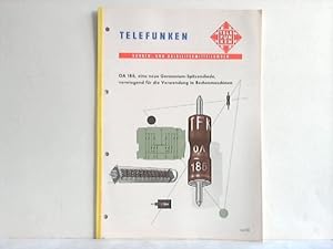 Seller image for OA 186, eine neue Germanium-Spitzendiode, vorwiegend fr die Verwendung in Rechenmaschinen for sale by Celler Versandantiquariat