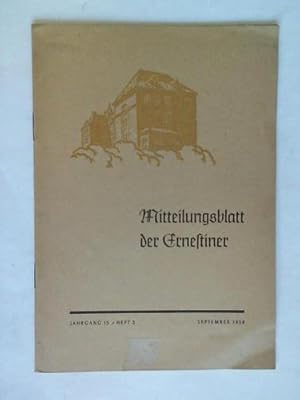 Bild des Verkufers fr Mitteilungsblatt der Ernestiner. Jahrgang 15/ Heft 3 September 1958 zum Verkauf von Celler Versandantiquariat