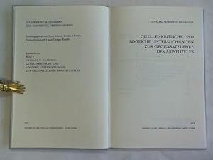 Seller image for Quellenkritische und logische Untersuchungen zur Gegensatzlehre des Aristoteles for sale by Celler Versandantiquariat