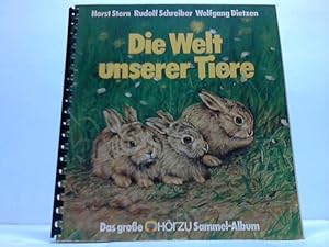 Seller image for Die Welt unserer Tiere for sale by Celler Versandantiquariat
