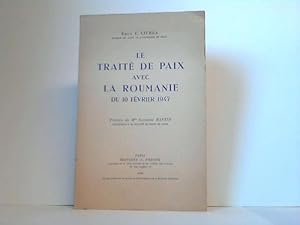 Le Traitè de Paix avec la Roumanie du 10 Fèvrier 1947