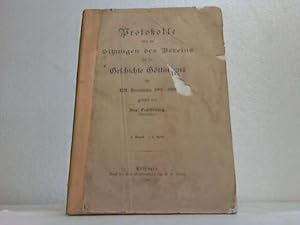 Seller image for Protokolle ber die Sitzungen des Vereins fr die Geschichte Gttingens im XIII. Vereinsjahre 1904-1905. 3. Band, 3. Heft for sale by Celler Versandantiquariat