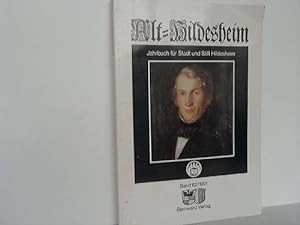 Imagen del vendedor de Alt-Hildesheim. Jahrbuch fr Stadt und Stift Hildesheim. Band 62 - 1991 a la venta por Celler Versandantiquariat