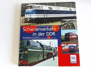 Seller image for Schienenverkehr in der DDR for sale by Celler Versandantiquariat
