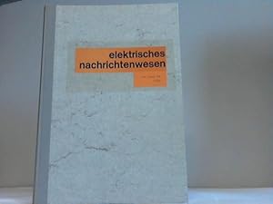 Bild des Verkufers fr Elektrisches Nachrichtenwesen. Band 44, Jahrgang 1969 zum Verkauf von Celler Versandantiquariat