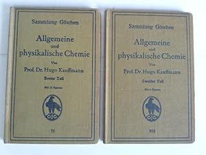 Immagine del venditore per Allgemeine und physikalische Chemie. Erster und Zweiter Teil. 2 Bnde venduto da Celler Versandantiquariat