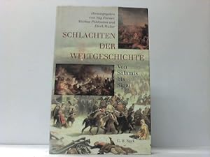 Seller image for Schlachten der Weltgeschichte. Von Salamis bis Sinai for sale by Celler Versandantiquariat
