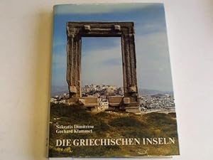 Seller image for Die griechischen Inseln. Landschaft, Kultur und Geschichte for sale by Celler Versandantiquariat