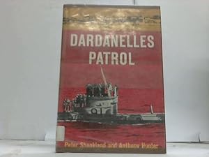 Bild des Verkufers fr Dardanelles Patrol zum Verkauf von Celler Versandantiquariat