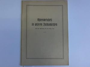 Imagen del vendedor de Ahnenweisheit in unseren Volksmrchen a la venta por Celler Versandantiquariat