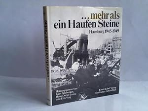 Bild des Verkufers fr Mehr als ein Haufen Steine. Hamburg 1945 - 1949 zum Verkauf von Celler Versandantiquariat