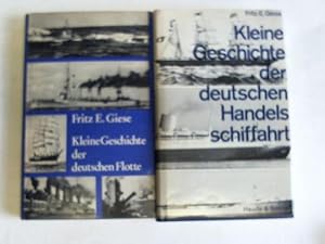 Bild des Verkufers fr Kleine Geschichte der deutschen Handelsschiffahrt/Kleine Geschichte der deutschen Flotte. 2 Bnde zum Verkauf von Celler Versandantiquariat