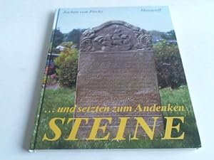 Seller image for und setzen zum Andenken Steine for sale by Celler Versandantiquariat