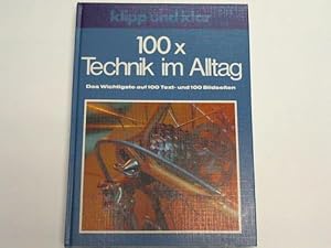 Bild des Verkufers fr Klipp und klar. 100 x Technik im Alltag zum Verkauf von Celler Versandantiquariat