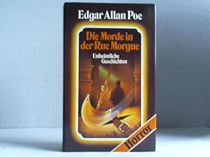 Seller image for Die Morde in der Rue Morgue. Unheimliche Geschichten for sale by Celler Versandantiquariat