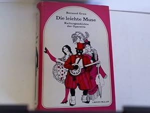 Die leichte Muse. Kulturgeschichte der Operette