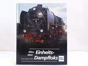 Seller image for Alles ber Einheits-Dampfloks for sale by Celler Versandantiquariat