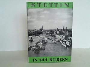 Immagine del venditore per Stettin in 144 Bildern venduto da Celler Versandantiquariat