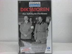 Diktatoren. Der Aufstieg des Faschismus