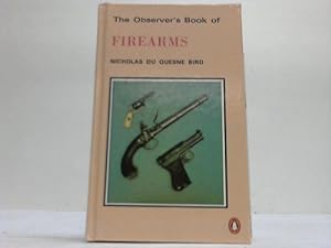 Seller image for The Observer`s Book of Firearms for sale by Celler Versandantiquariat
