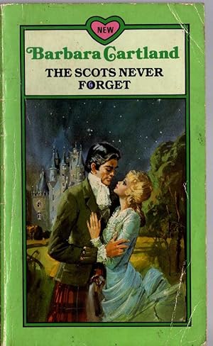 Seller image for THE SCOTS NEVER FORGET for sale by Mr.G.D.Price