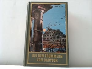 Bei den Trümmern von Babylon. Reiseerzählung