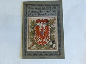 Seller image for Hohenzollern und die Mark Brandenburg for sale by Celler Versandantiquariat