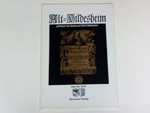 Imagen del vendedor de Alt-Hildesheim. Jahrbuch fr Stadt und Stift Hildesheim. Band 49 a la venta por Celler Versandantiquariat