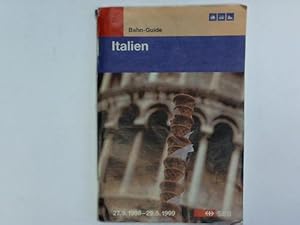 Imagen del vendedor de Bahn-Guide Italien 27.9.1998 - 29.5.1999 a la venta por Celler Versandantiquariat