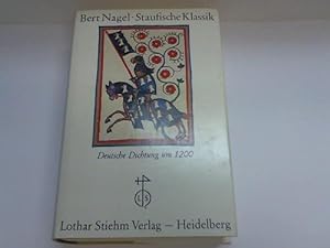 Seller image for Staufische Klassik. Deutsche Dichtung um 1200 for sale by Celler Versandantiquariat