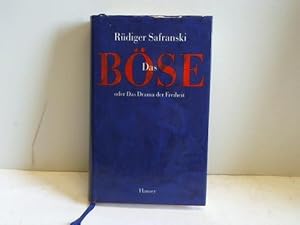 Bild des Verkufers fr Das Bse oder das Drama der Freiheit zum Verkauf von Celler Versandantiquariat