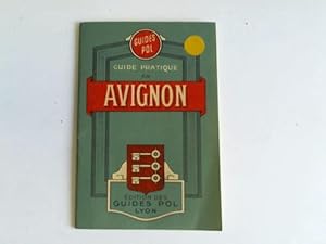 Bild des Verkufers fr Guide Pratique en Avignon et Nomenclature des Rues zum Verkauf von Celler Versandantiquariat