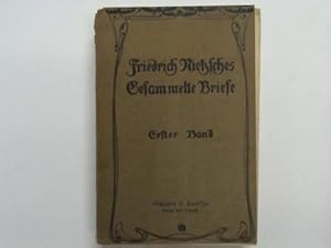 Bild des Verkufers fr Friedrich Nietzsches Gesammelte Werke. Erster Band zum Verkauf von Celler Versandantiquariat