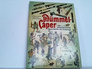 Imagen del vendedor de M�mmel-Caper. die phantastische Geschichte der Salzjagd a la venta por Celler Versandantiquariat