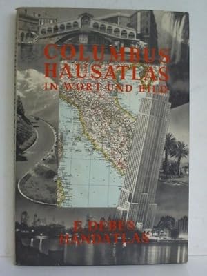 Seller image for Columbus Hausatlas in Wort und Bild for sale by Celler Versandantiquariat