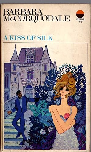 Imagen del vendedor de A KISS OF SILK a la venta por Mr.G.D.Price