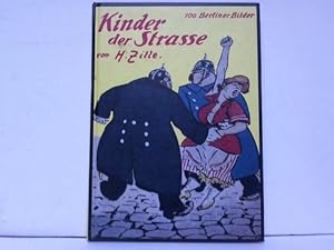 Seller image for Kinder der Strae. 100 Berliner Bilder for sale by Celler Versandantiquariat