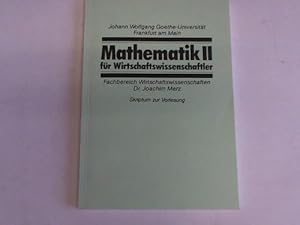 Seller image for Mathematik II fr Wirtschaftswissenschaftler. Skriptum zur Vorlesung for sale by Celler Versandantiquariat