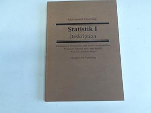 Seller image for Statistik I. Deskription. Skriptum zur Vorlesung for sale by Celler Versandantiquariat