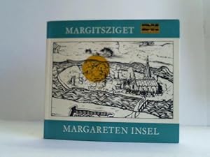 Seller image for Die Margareteninsel. Sttte der Gastlichkeit und Genesung for sale by Celler Versandantiquariat