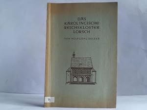 Bild des Verkufers fr Das karolingische Reichskloster zum Verkauf von Celler Versandantiquariat