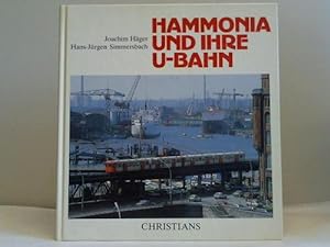 Bild des Verkufers fr Hammonia und ihre U-Bahn. 75 Jahre Hamburger U-Bahn zum Verkauf von Celler Versandantiquariat