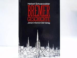 Seller image for Bremer Geschichte for sale by Celler Versandantiquariat