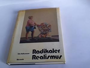 Seller image for Radikaler Realismus for sale by Celler Versandantiquariat
