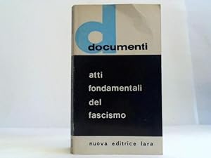 Atti fondamentali del fascismo