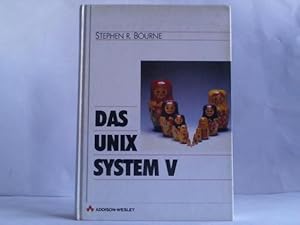 Bild des Verkufers fr Das Unix-System V zum Verkauf von Celler Versandantiquariat