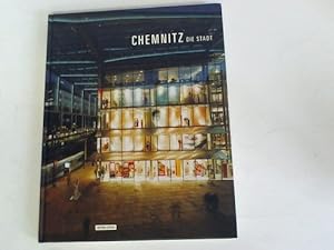 Seller image for Chemnitz. Die Stadt for sale by Celler Versandantiquariat