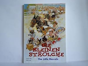Seller image for Die kleinen Strolche = The Little Rascals for sale by Celler Versandantiquariat