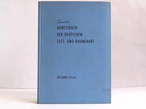 Adressbuch der Deutschen Luft- und Raumfahrt (Deutsches Luft- und Raumfahrt-Adressbuch) mit Branc...