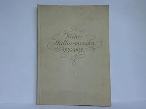 Wiener Philharmoniker 1842 - 1942